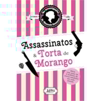 Assassinatos & Torta de Morango