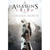 ASSASSIN'S CREED: A CRUZADA SECRETA