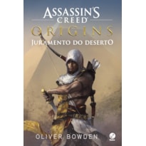 ASSASSINS CREED ORIGINS: JURAMENTO DO DESERTO