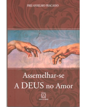 ASSEMELHAR SE A DEUS NO AMOR