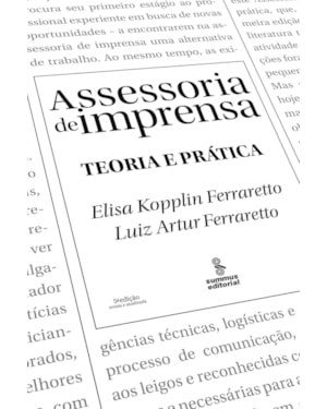 ASSESSORIA DE IMPRENSA: TEORIA E PRÁTICA