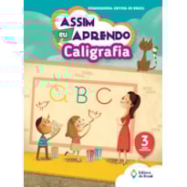 ASSIM EU APRENDO - CALIGRAFIA - 3º ANO - ENSINO FUNDAMENTAL I