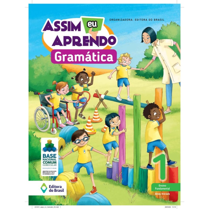 ASSIM EU APRENDO GRAMÁTICA - 1º ANO - ENSINO FUNDAMENTAL I