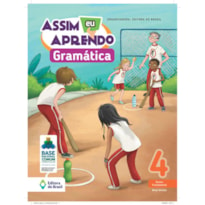 ASSIM EU APRENDO GRAMÁTICA - 4º ANO - ENSINO FUNDAMENTAL I