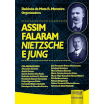 ASSIM FALARAM NIETZSCHE E JUNG