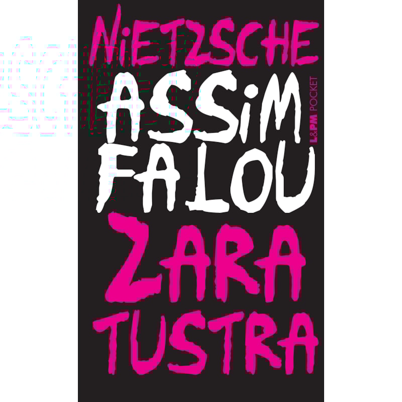 Assim falou zaratustra: um livro para todos e para ninguém