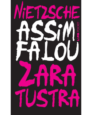 Assim falou zaratustra: um livro para todos e para ninguém
