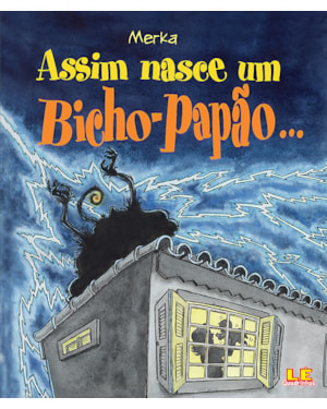 ASSIM NASCE UM BICHO-PAPÃO...