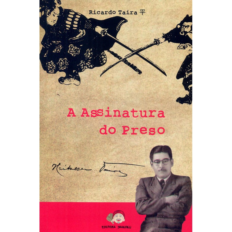 ASSINATURA DO PRESO, A