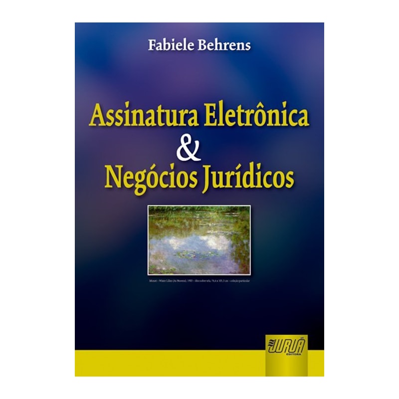 ASSINATURA ELETRÔNICA & NEGÓCIOS JURÍDICOS