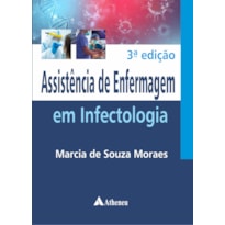 Assistência de enfermagem em infectologia
