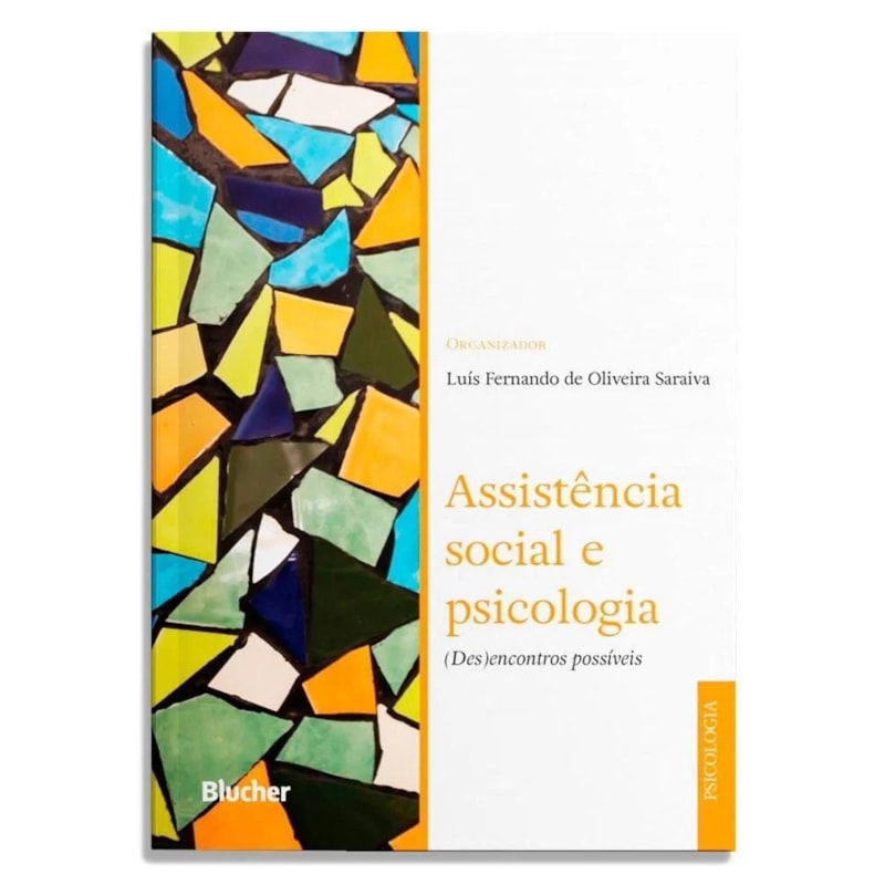 ASSISTÊNCIA SOCIAL E PSICOLOGIA