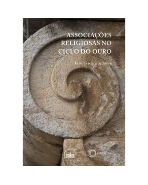 ASSOCIAÇÕES RELIGIOSAS NO CICLO DO OURO