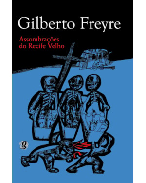 Assombrações do Recife velho