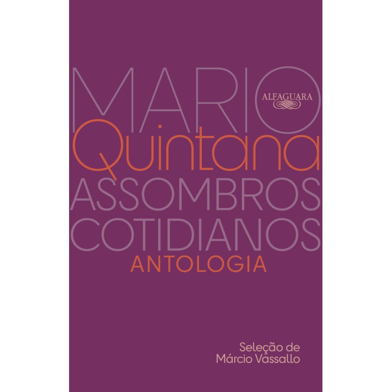 ASSOMBROS COTIDIANOS: ANTOLOGIA