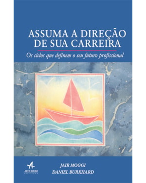 Assuma a direção de sua carreira