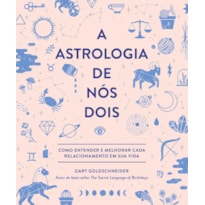 ASTROLOGIA DE NÓS DOIS, A