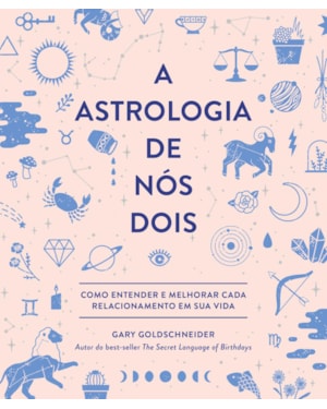 ASTROLOGIA DE NÓS DOIS, A