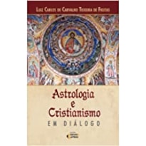 ASTROLOGIA E CRISTIANISMO EM DIÁLOGO