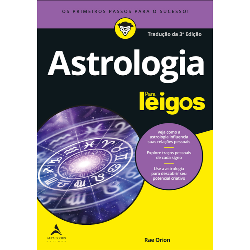 Astrologia para leigos: os primeiros passos para o sucesso