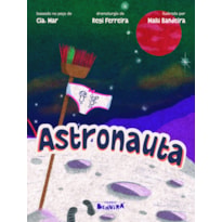 ASTRONAUTA - 1ª EDIÇÃO 2024