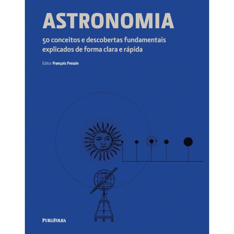 ASTRONOMIA - 50 CONCEITOS