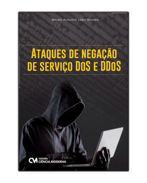ATAQUES DE NEGAÇÃO DE SERVIÇO DOS E DDOS
