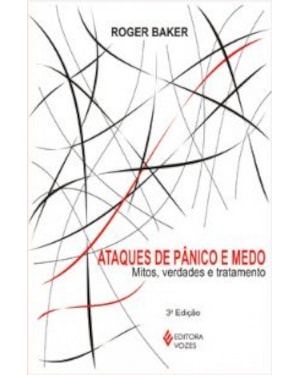 ATAQUES DE PANICO E MEDO