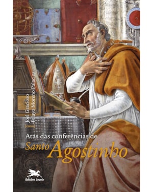 ATAS DAS CONFERÊNCIAS DE SANTO AGOSTINHO