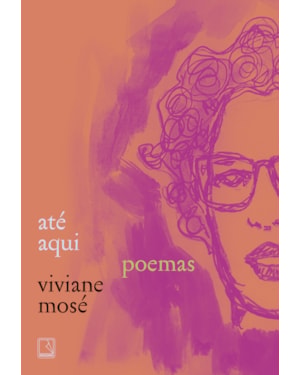 ATÉ AQUI: POEMAS
