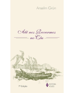 ATÉ NOS REVERMOS NO CÉU