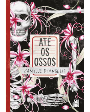 ATÉ OS OSSOS