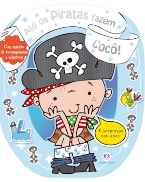 ATÉ OS PIRATAS FAZEM COCÔ!