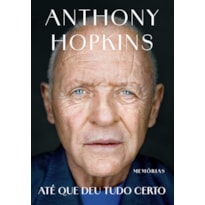 ATÉ QUE DEU TUDO CERTO: MEMÓRIAS