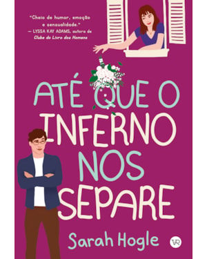 ATÉ QUE O INFERNO NOS SEPARE