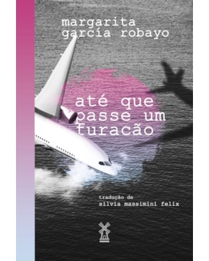 ATÉ QUE PASSE UM FURACÃO