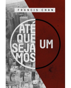 ATÉ QUE SEJAMOS UM