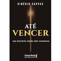 Até vencer: Sua história ainda não terminou
