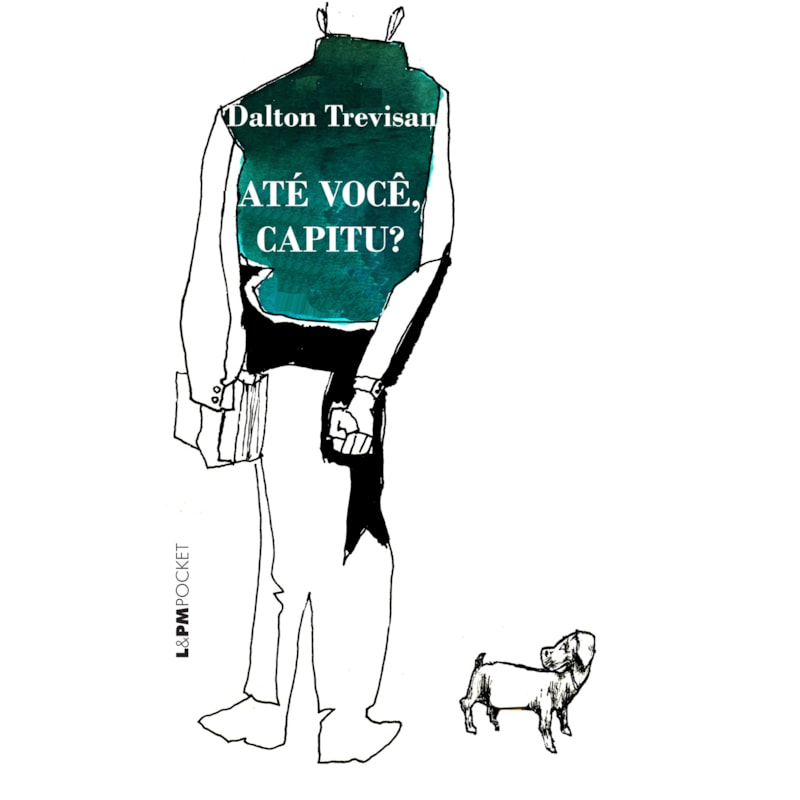 Até você, capitu?