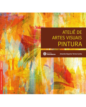 ATELIÊ DE ARTES VISUAIS:: PINTURA