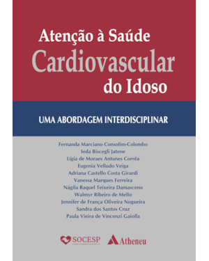 Atenção à saúde cardiovascular do idoso: uma abordagem interdisciplinar