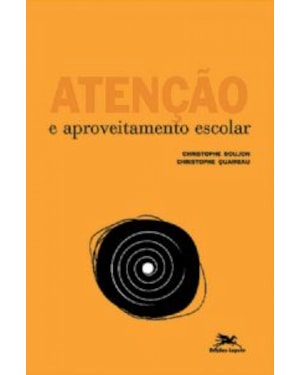ATENÇÃO E APROVEITAMENTO ESCOLAR - ENSINAR & APRENDER