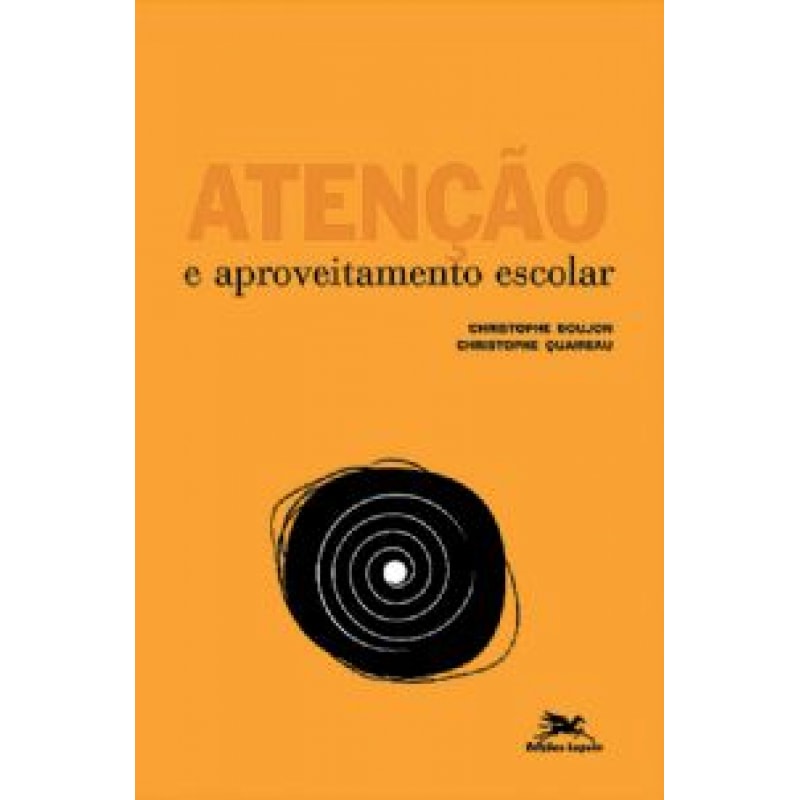 ATENÇÃO E APROVEITAMENTO ESCOLAR - ENSINAR & APRENDER