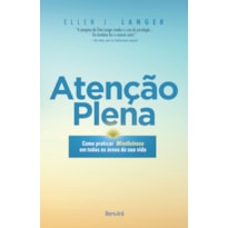 ATENÇÃO PLENA ATENÇÃO PLENA