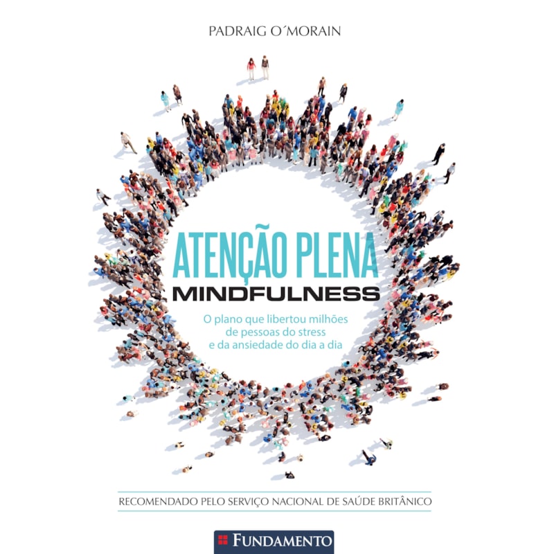 ATENÇÃO PLENA - MINDFULNESS