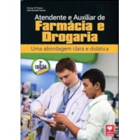 ATENDENTE E AUXILIAR DE FARMÁCIA E DROGARIA