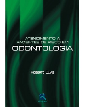 Atendimento a pacientes de risco em odontologia