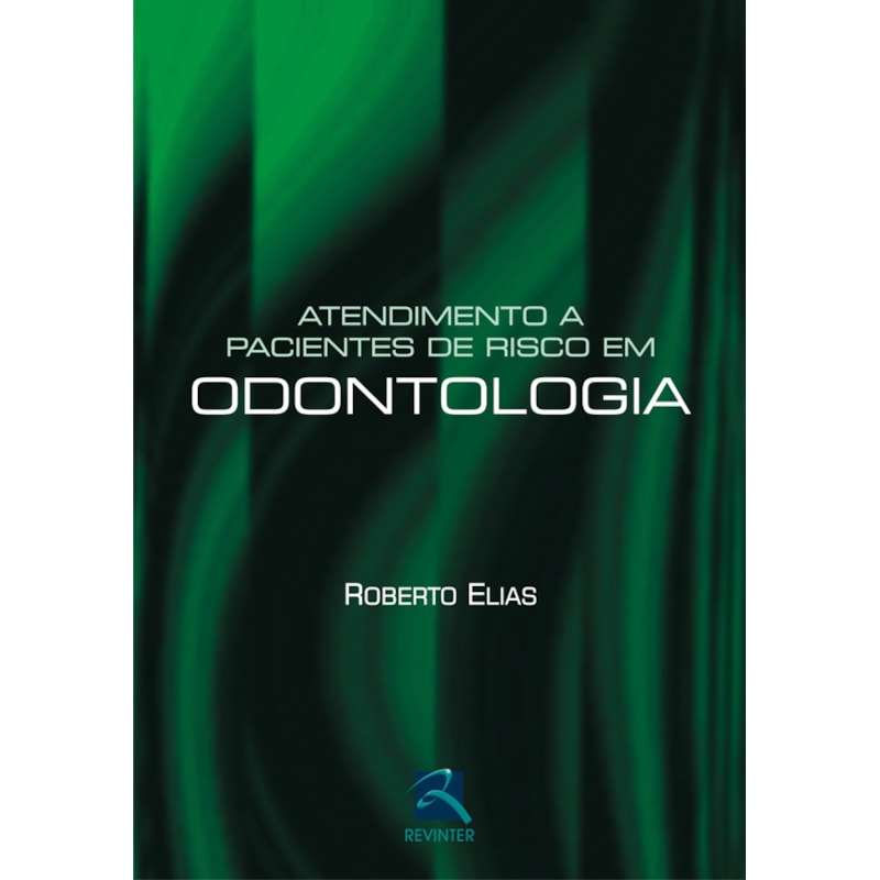 ATENDIMENTO A PACIENTES DE RISCO EM ODONTOLOGIA