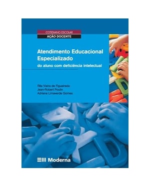 Atendimento educacional especializado do aluno com deficiência intelectual