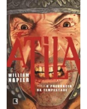 ÁTILA: O PRENÚNCIO DA TEMPESTADE (VOL. 2)